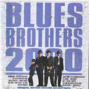 Various - Blues Brothers 2000 (Original Motion Picture Soundtrack) album