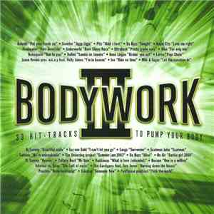 Various - Bodywork III (33 Hit-Tracks To Pump Your Body) album