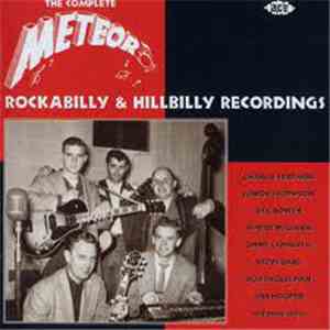 Various - Complete Meteor Rockabilly & Hillbilly Recordings album