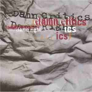 Various - Damn Critics Damn Right album