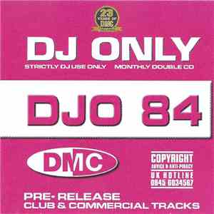 Various - DJ Only DJO 84 album