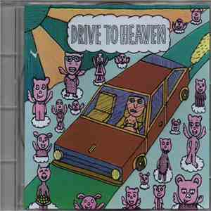 Various - Drive To Heaven, Welcome To Chaos album