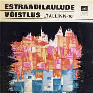 Various - Estraadilaulude Võistlus "Tallinn-70" album
