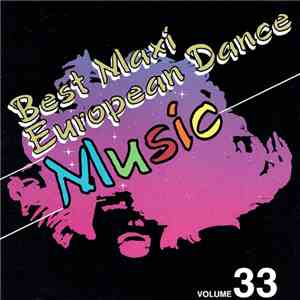 Various - European Maxi Single Hit Collection - Volume 33 album