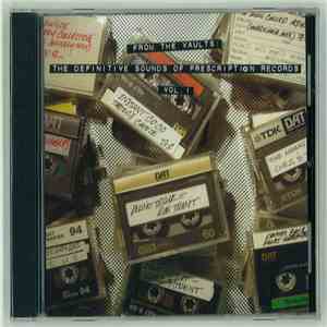 Various - From The Vaults: The Definitive Sounds Of Prescription Records Vol. 1 album