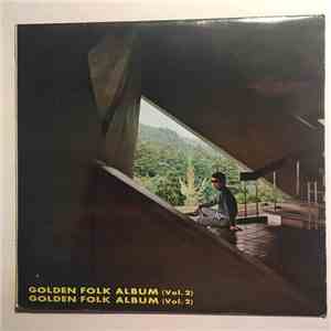 Various - Golden Folk Album Vol 2. An Original Soundtrack Recording album