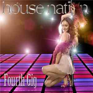 Various - House Nation - Fourth Gig album