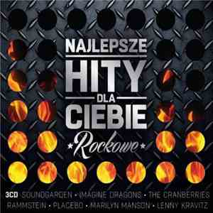 Various - Najlepsze Hity Dla Ciebie-Rockowe album