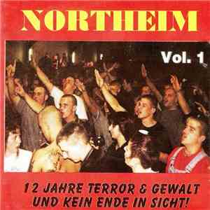 Various - Northeim Live Vol.1 - 12 Jahre Terror & Gewalt Und Kein Ende In Sicht! album