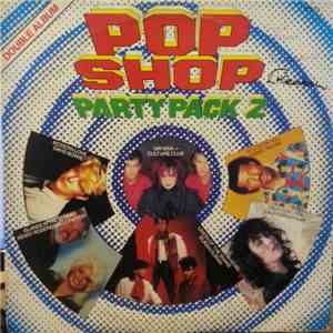 Various - Pop Shop Party Pack 2 album