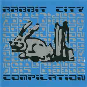 Various - Rabbit City Compilation Vol. 1 album