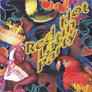 Various - Red Hot Latin Party album