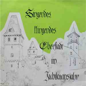 Various - Singendes, Klingendes Eberstadt Im Jubiläumsjahr album