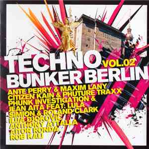 Various - Techno Bunker Berlin Vol.02 album