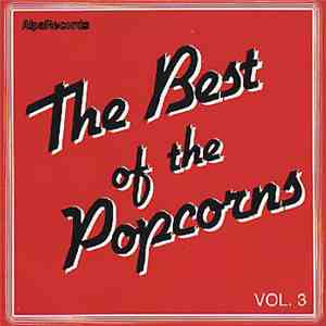 Various - The Best Of The Popcorns Vol. 3 album