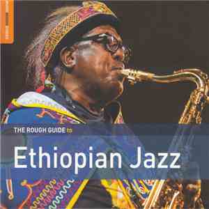 Various - The Rough Guide To Ethiopian Jazz album