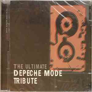 Various - The Ultimate Depeche Mode Tribute album