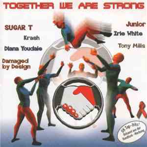 Various - Together We Are Strong album