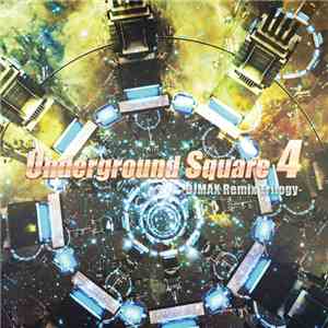 Various - Underground Square 4 -DJMax Remix Trilogy album