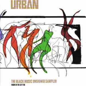 Various - Urban: The Black Music Unsigned Sampler From In The City '98 album