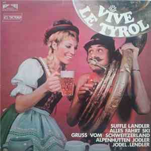 Various - Vive Le Tyrol album