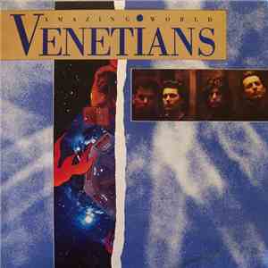 Venetians - Amazing World album
