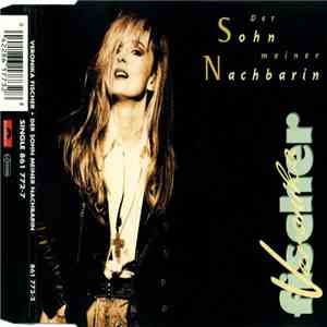 Veronika Fischer - Der Sohn Meiner Nachbarin album