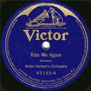 Victor Herbert's Orchestra - Kiss Me Again / Humoresque album