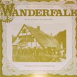 Wanderfalk - Mir Sin Noch Lang Nit Öwer Schmitz Backes album