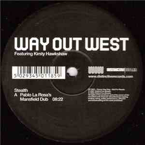 Way Out West Featuring Kirsty Hawkshaw - Stealth album