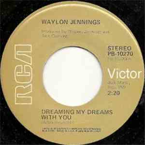 Waylon Jennings - Dreaming My Dreams With You album