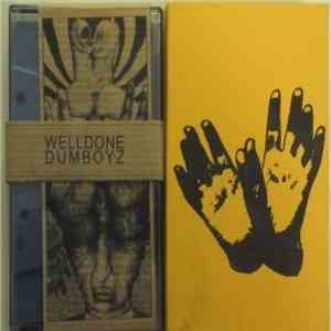 Welldone Dumboyz - Welldone Dumboyz album