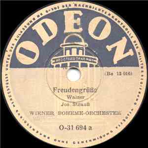 Wiener Boheme-Orchester - Freudengrüße / Fideles Wien album