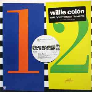 Willie Colón - She Don't Know I'm Alive album