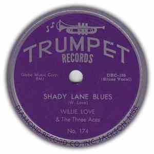 Willie Love & The Three Aces - 21 Minutes To Nine / Shady Lane Blues album