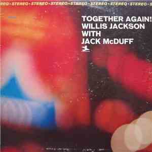 Willis Jackson With Jack McDuff - Together Again! album
