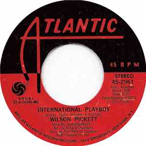 Wilson Pickett - International Playboy album