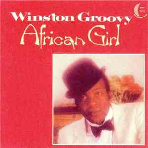 Winston Groovy - African Girl album