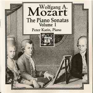 Wolfgang A. Mozart - Peter Katin - The Piano Sonatas, Volume 1 album