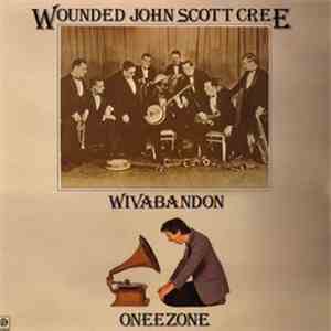Wounded John Scott Cree - Wivabandon Oneezone album