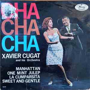 Xavier Cugat And His Orchestra - Cha Cha Cha album
