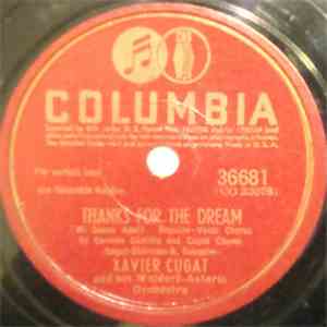 Xavier Cugat And His Waldorf-Astoria Orchestra - Thanks For The Dream / Bim Bam Bum album