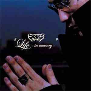 XBS - Life -In Memory album