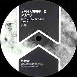 Yan Cook & Mays / Woo York & Exploit - Mutual Exceptions album