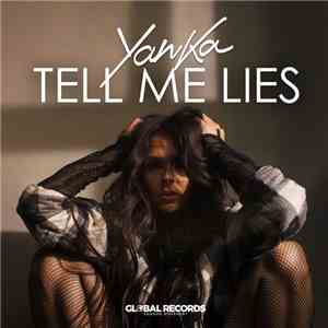 Yanka - Tell Me Lies album