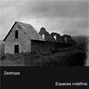 Zeotrope - Espaces indéfinis album