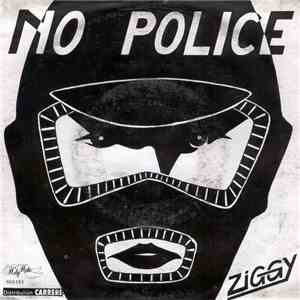 Ziggy  - No Police album