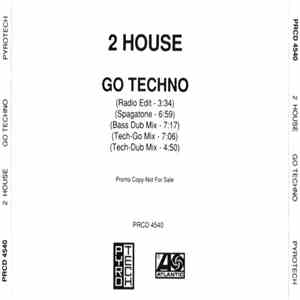 2 House - Go Techno album