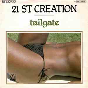 21st Creation - Tailgate album
