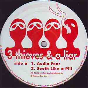 3 Thieves & A Liar - Audio Fear album
